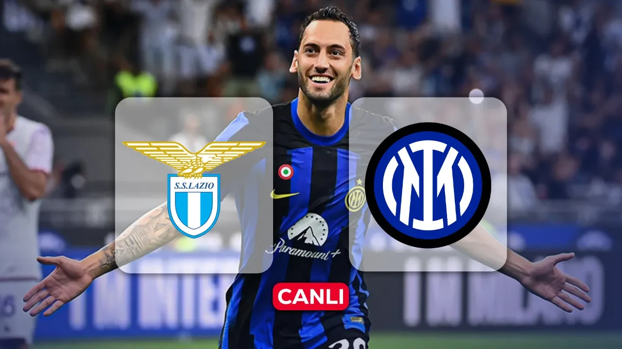 Lazio Inter hangi kanalda, CANLI nereden izlenir? Hakan Çalhanoğlu maç kadrosunda yok