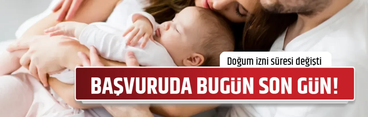 BAŞVURUDA BUGÜN SON GÜN!