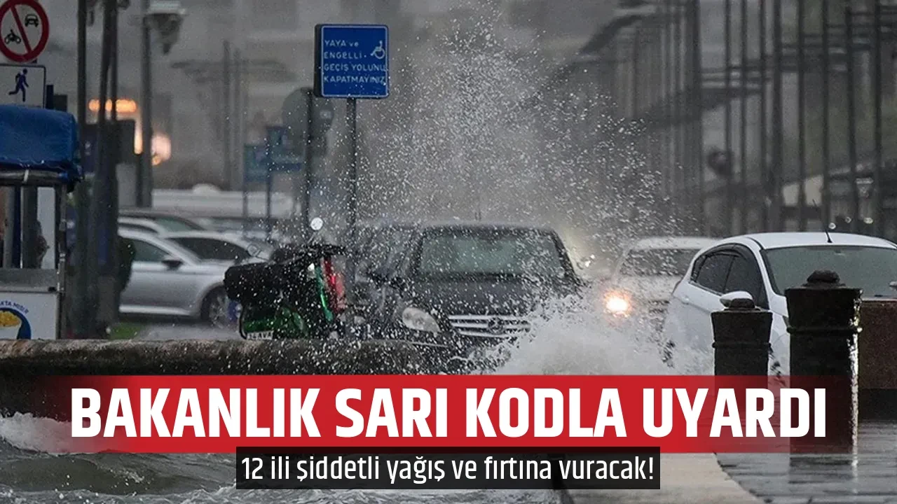 BAKANLIK SARI KODLA UYARDI