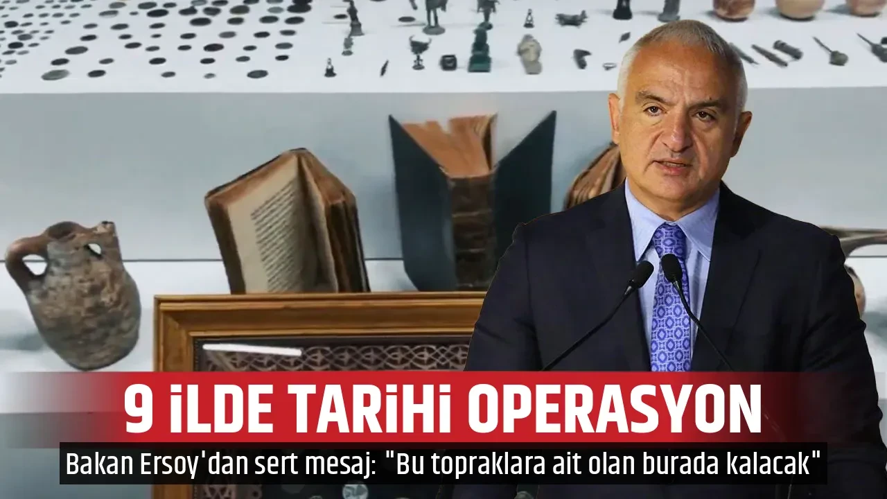 9 İLDE TARİHİ OPERASYON