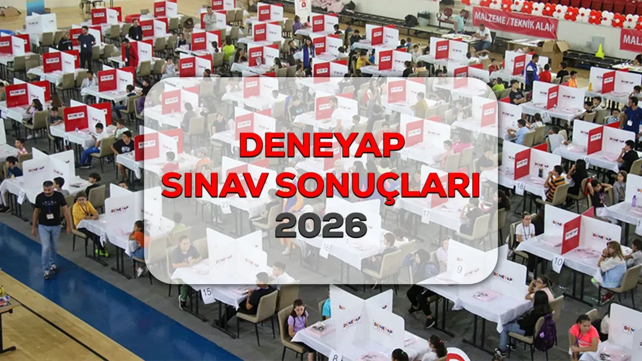 DENEYAP sınav sonuçları 2026 ne zaman açıklanacak? 182 bin 800 aday katılmıştı