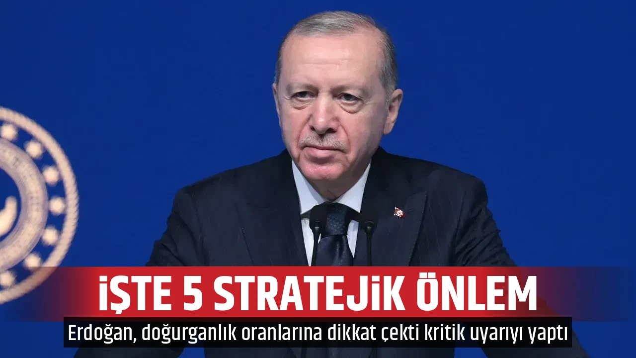 İŞTE 5 STRATEJİK ÖNLEM
