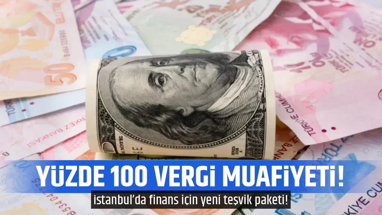 YÜZDE 100 VERGİ MUAFİYETİ!