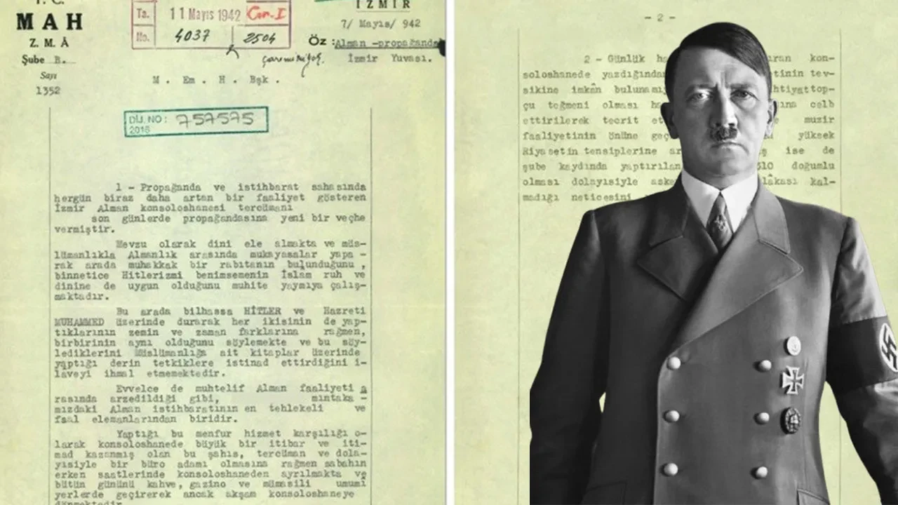 MİT arşivinden çıkan 84 yıllık sır! 1942 tarihli belgede Hitler propagandası detayı