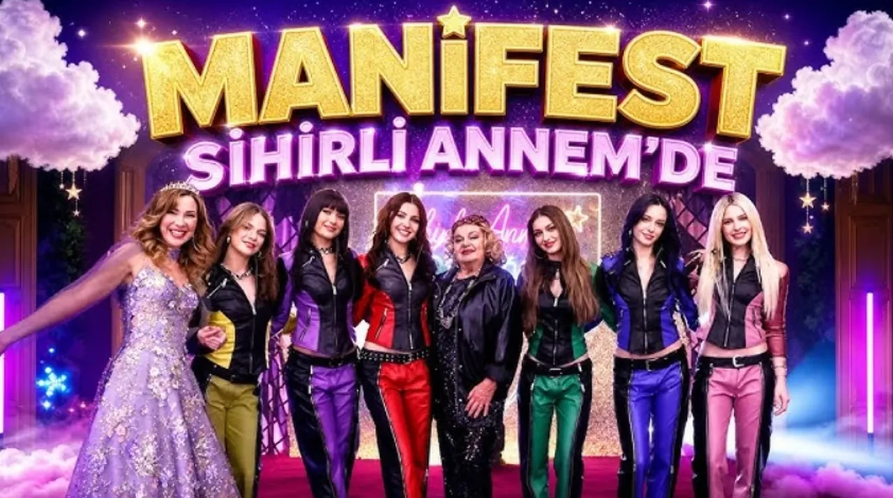 Sihirli Annem: Periler Okulu'nda Manifest sürprizi! Sihirli Annem'in devam filmi fragmanı gündemde