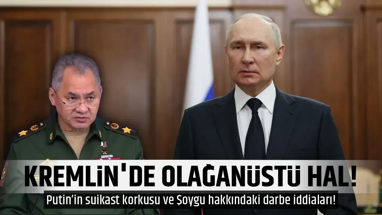 KREMLİN'DE OLAĞANÜSTÜ HAL!