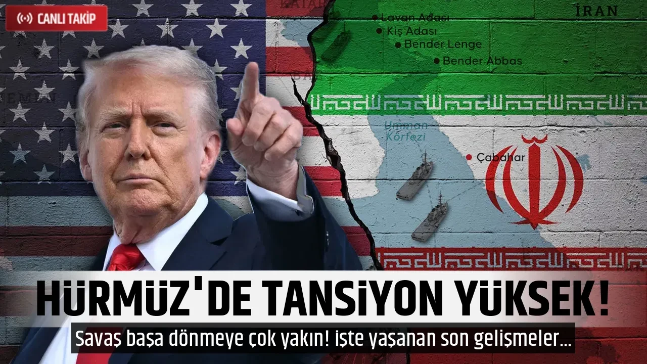 HÜRMÜZ'DE TANSİYON YÜKSEK!