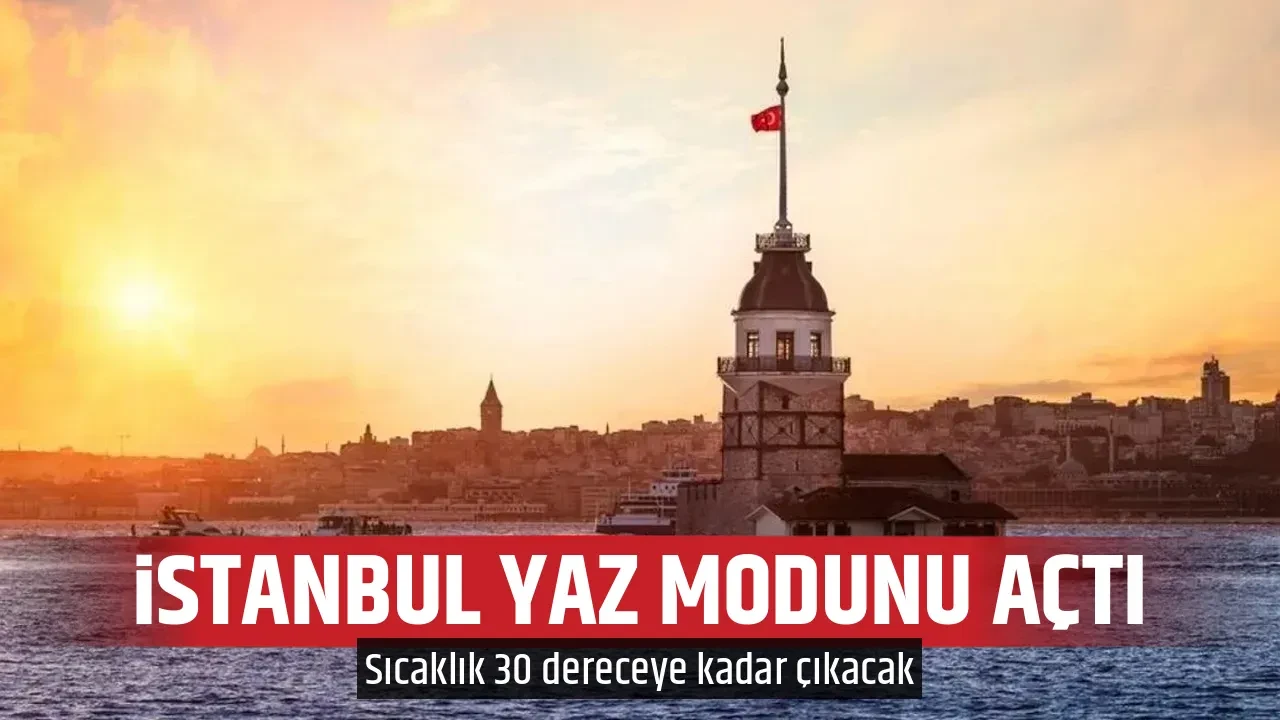 İSTANBUL YAZ MODUNU AÇTI