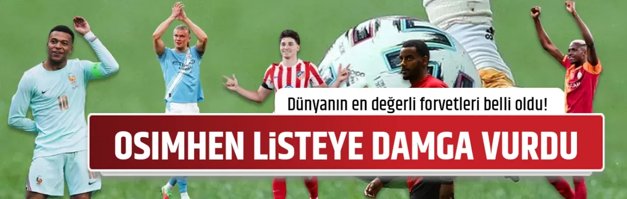 OSIMHEN LİSTEYE DAMGA VURDU