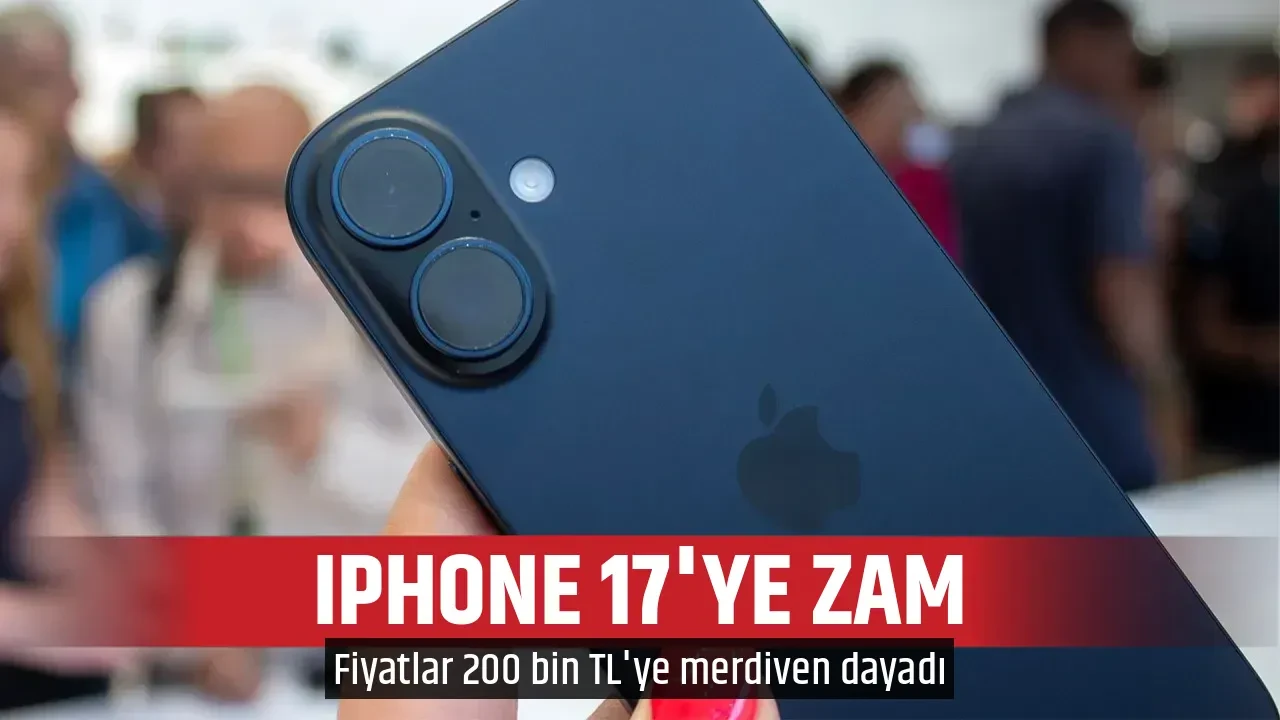 IPHONE 17'YE ZAM