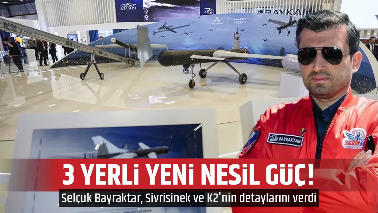 3 YERLİ YENİ NESİL GÜÇ!