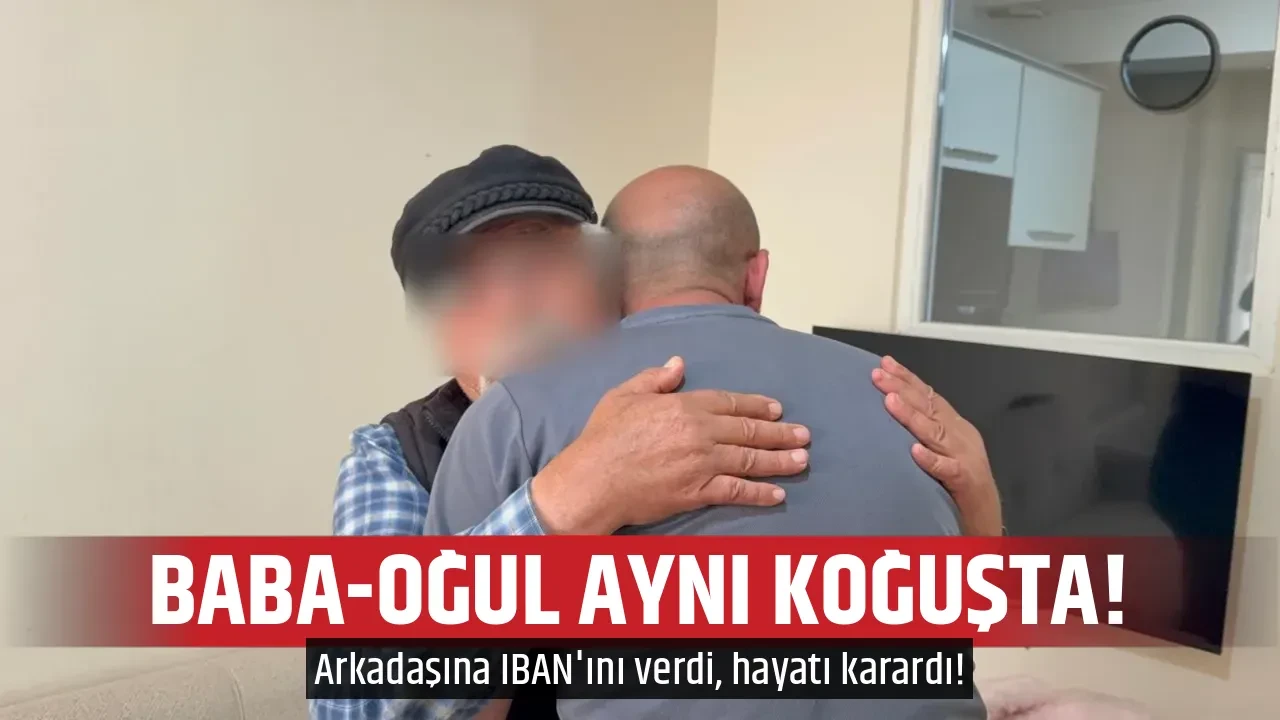 BABA-OĞUL AYNI KOĞUŞTA!