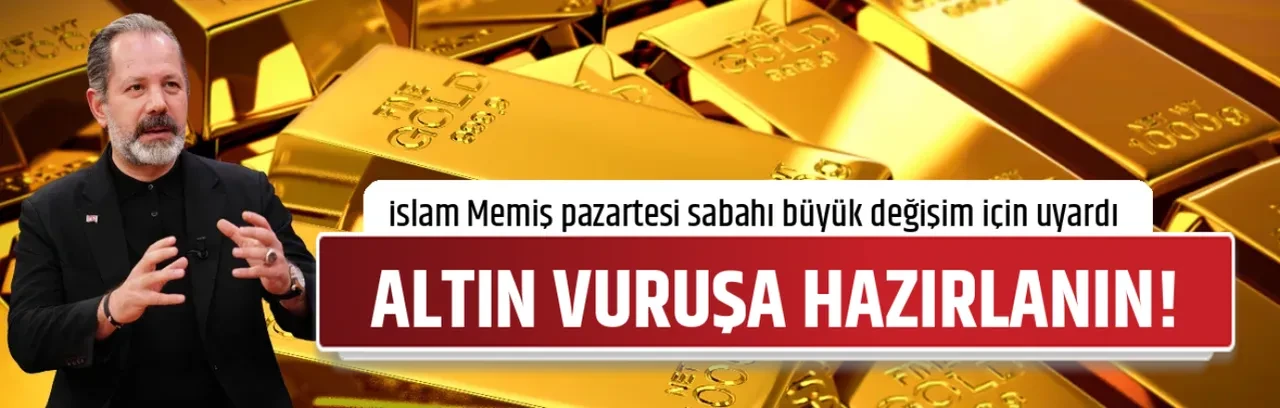 ALTIN VURUŞA HAZIRLANIN!