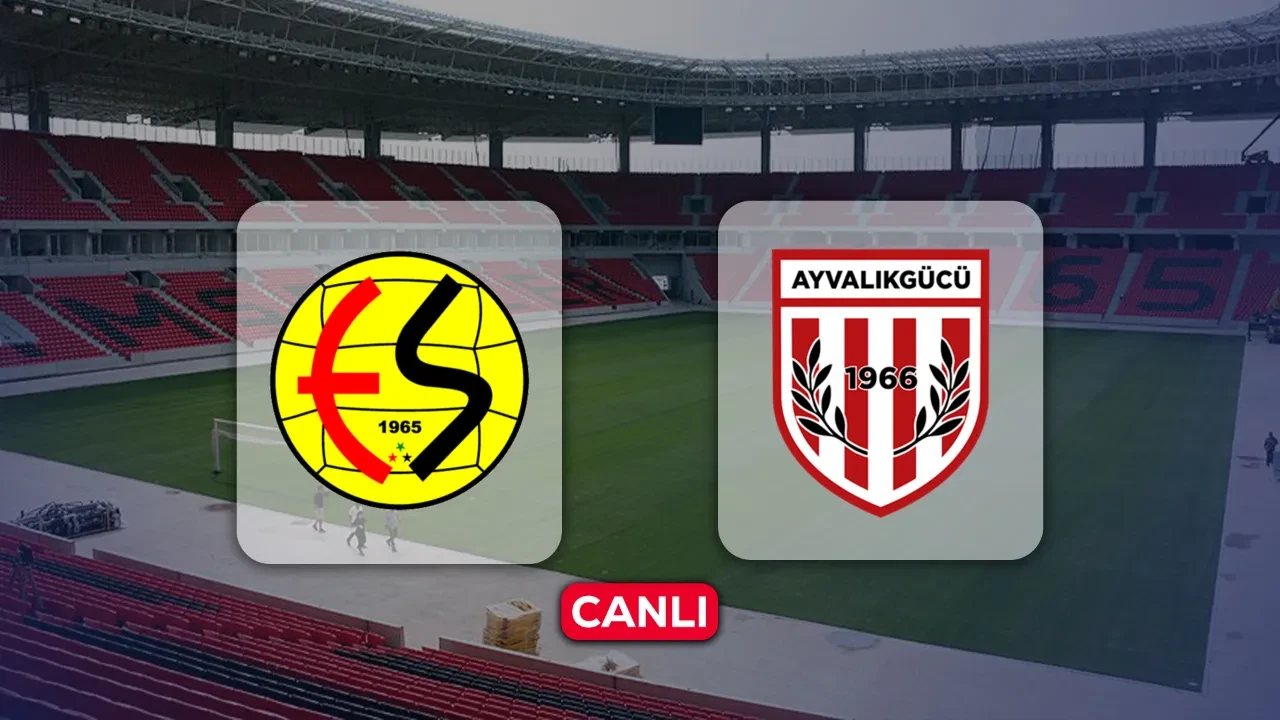 Eskişehirspor Ayvalıkgücü maçı hangi kanalda? CANLI yayın ile ekranlara gelecek