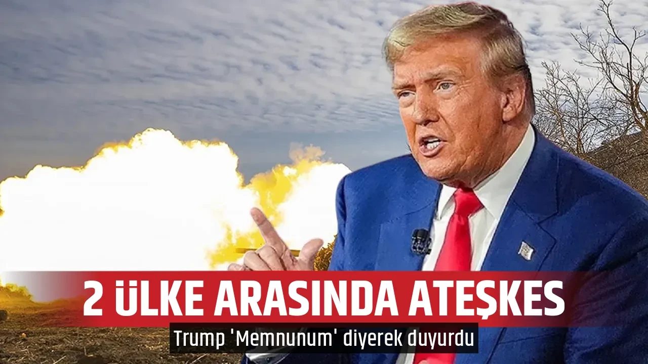 2 ÜLKE ARASINDA ATEŞKES