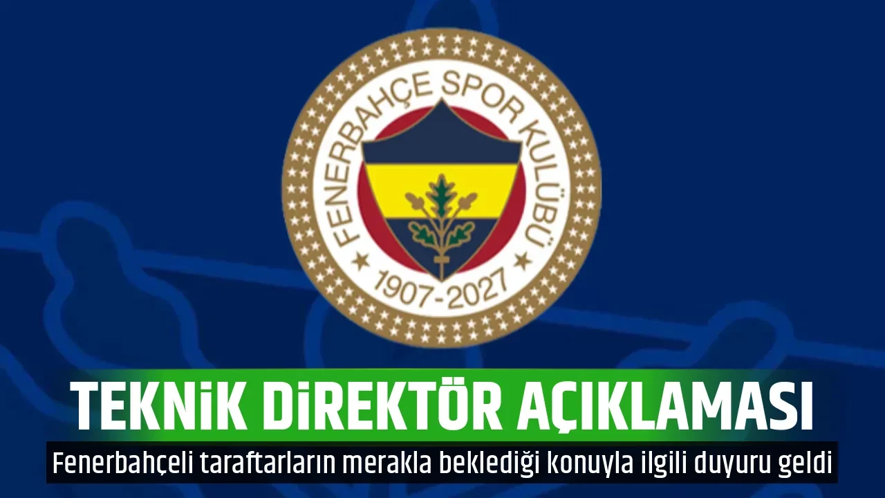 TEKNİK DİREKTÖR AÇIKLAMASI