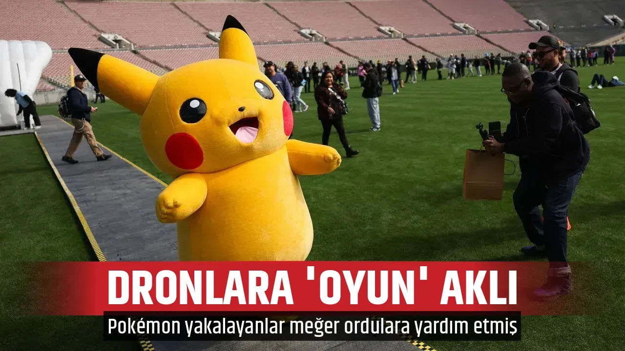 DRONLARA 'OYUN' AKLI