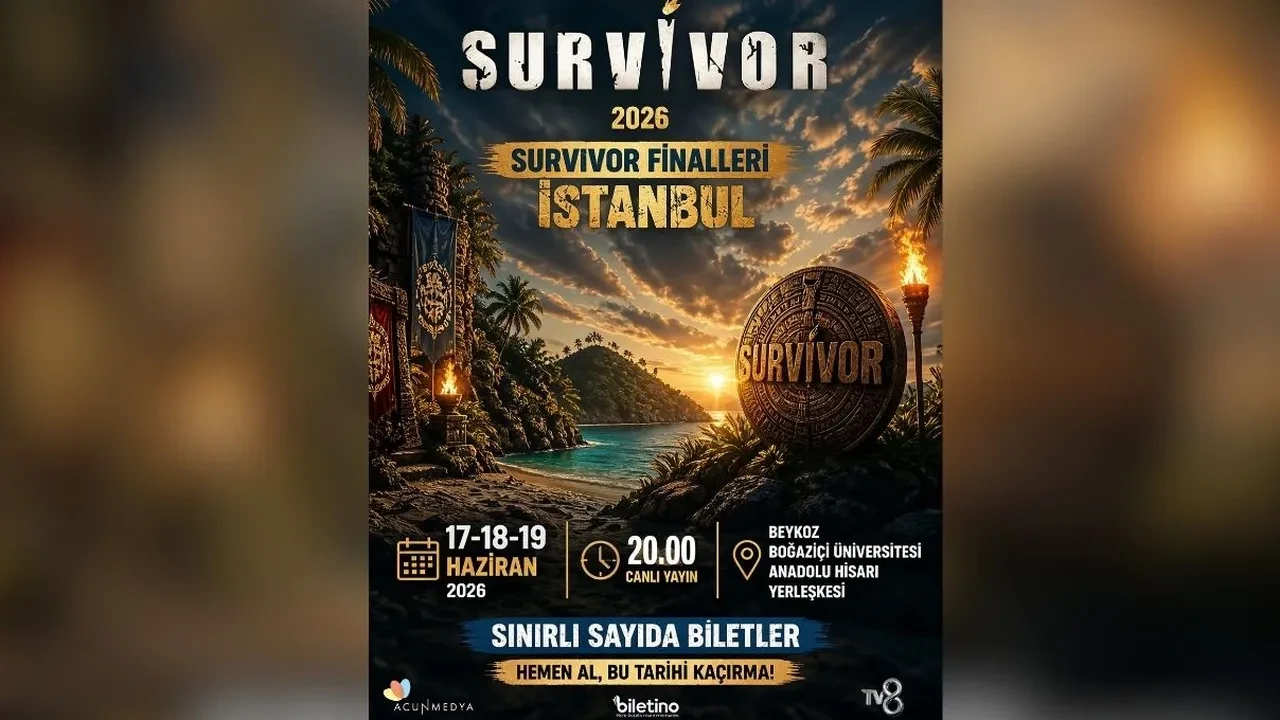 Survivor 2026 final biletleri nereden alınır fiyatları ne kadar? Survivor 2026 İstanbul finali nerede yapılacak? 