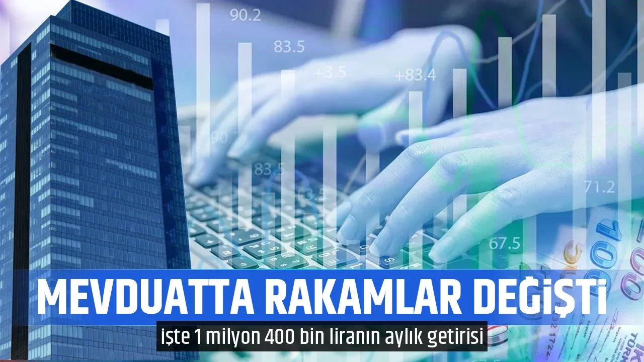 MEVDUATTA RAKAMLAR DEĞİŞTİ 