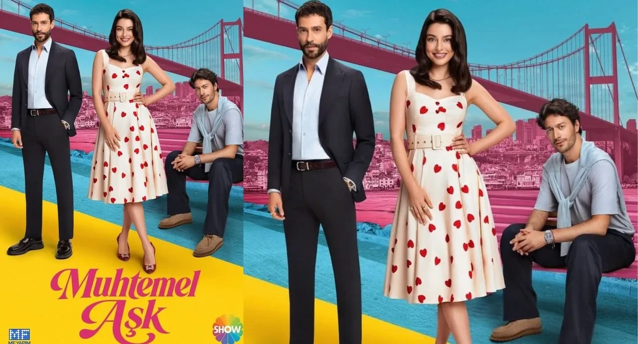Muhtemel Aşk dizisi merakla beklenen afişi yayınlandı! Sosyal medyada beğeni yağıyor