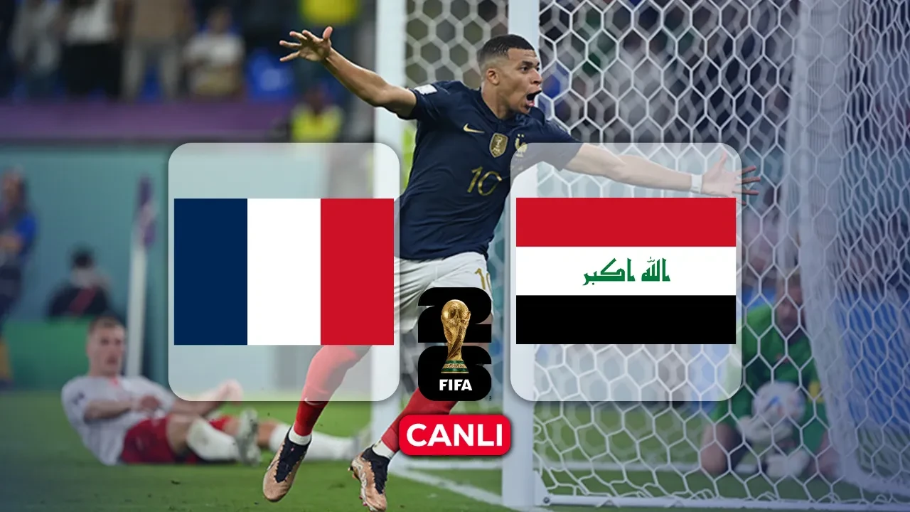 Fransa Irak hangi kanalda, CANLI nereden izlenir? Maç başlıyor