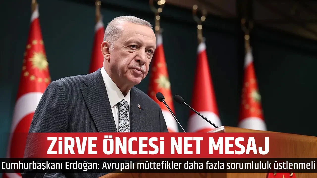 ZİRVE ÖNCESİ NET MESAJ