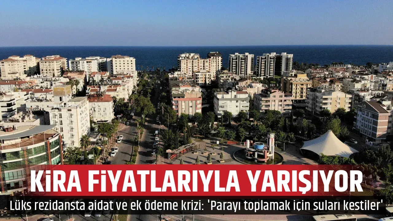 KİRA FİYATLARIYLA YARIŞIYOR