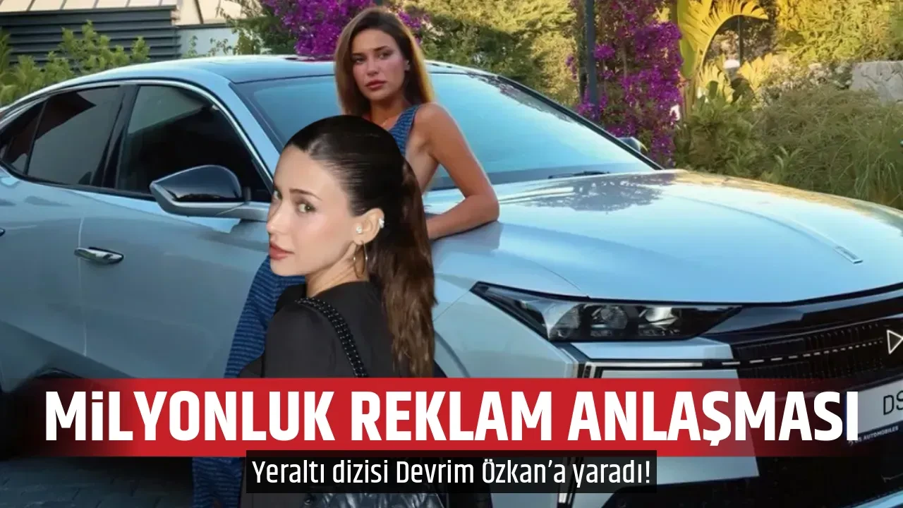 MİLYONLUK REKLAM ANLAŞMASI