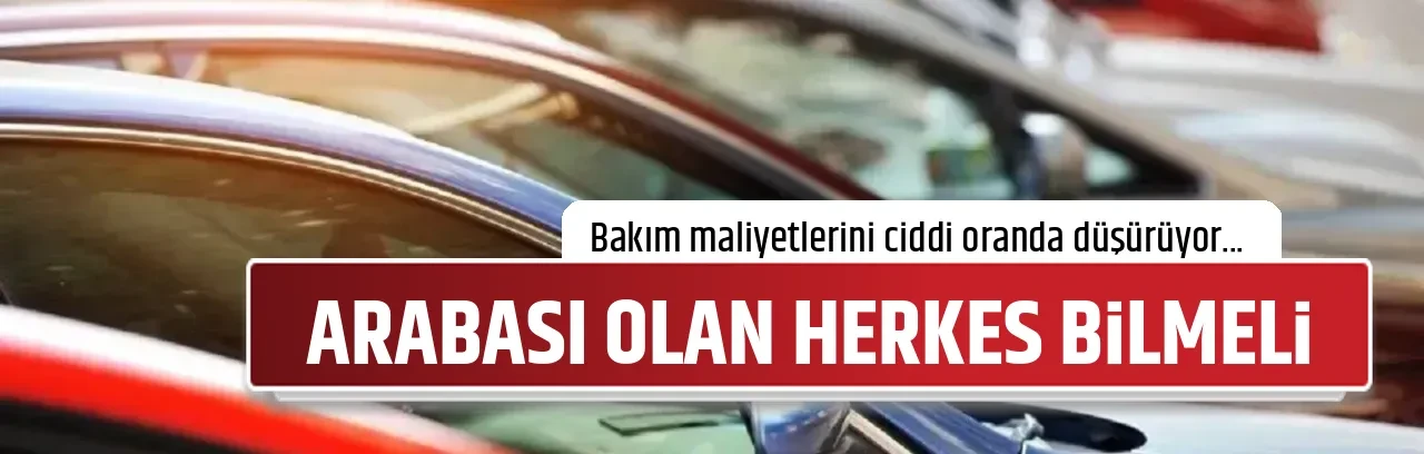 ARABASI OLAN HERKES BİLMELİ