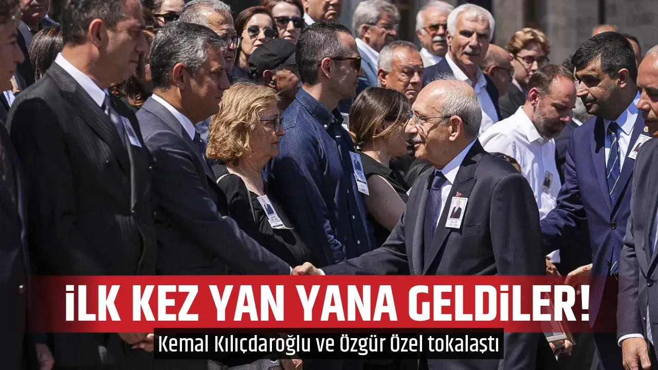 İLK KEZ YAN YANA GELDİLER!