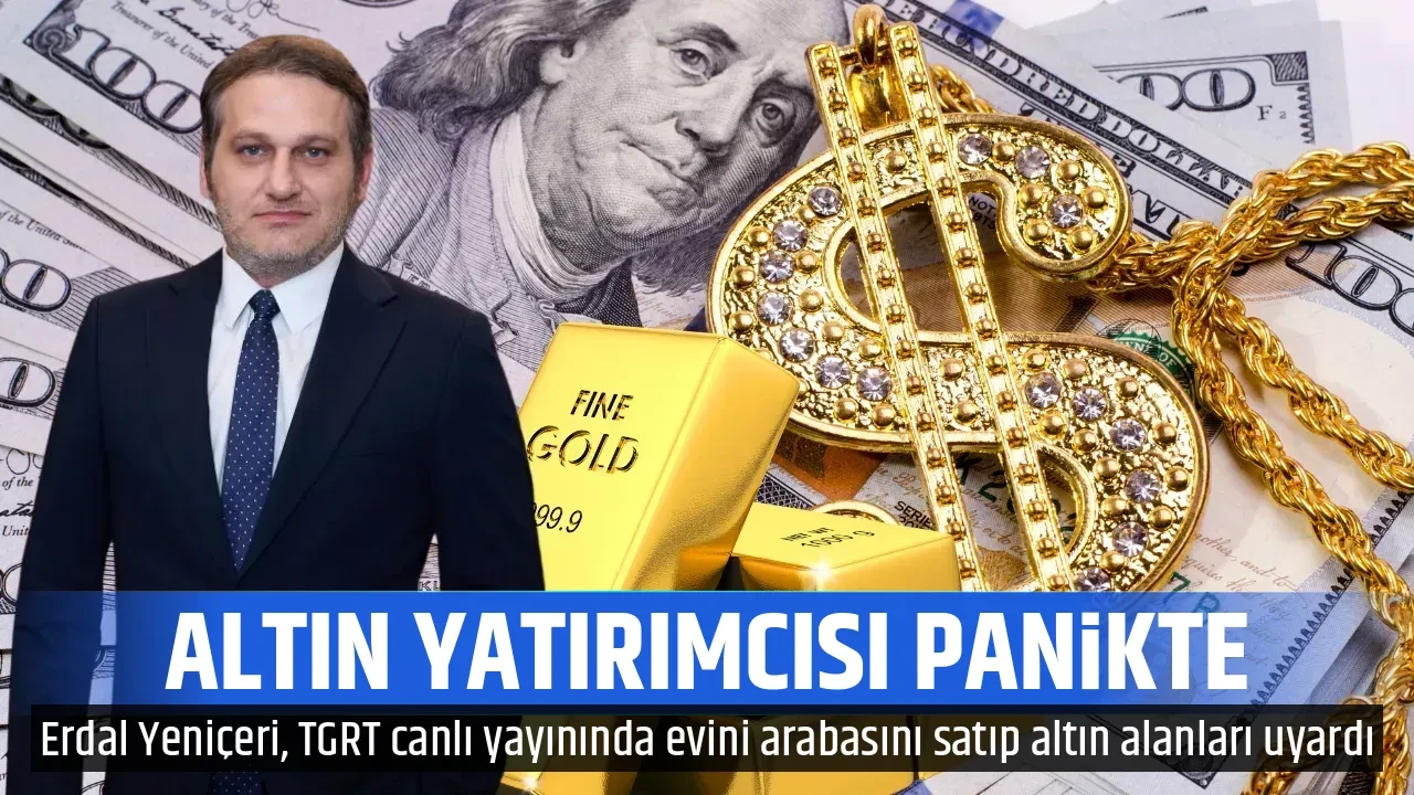 ALTIN YATIRIMCISI PANİKTE