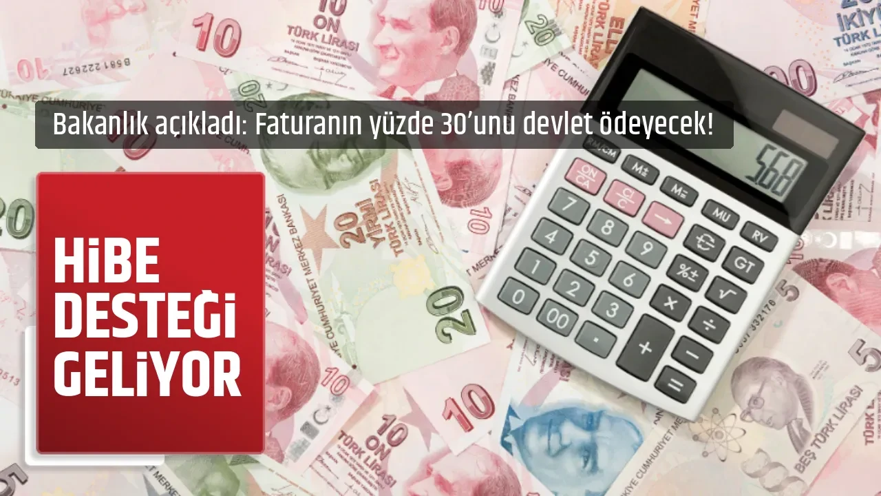 HİBE DESTEĞİ GELİYOR