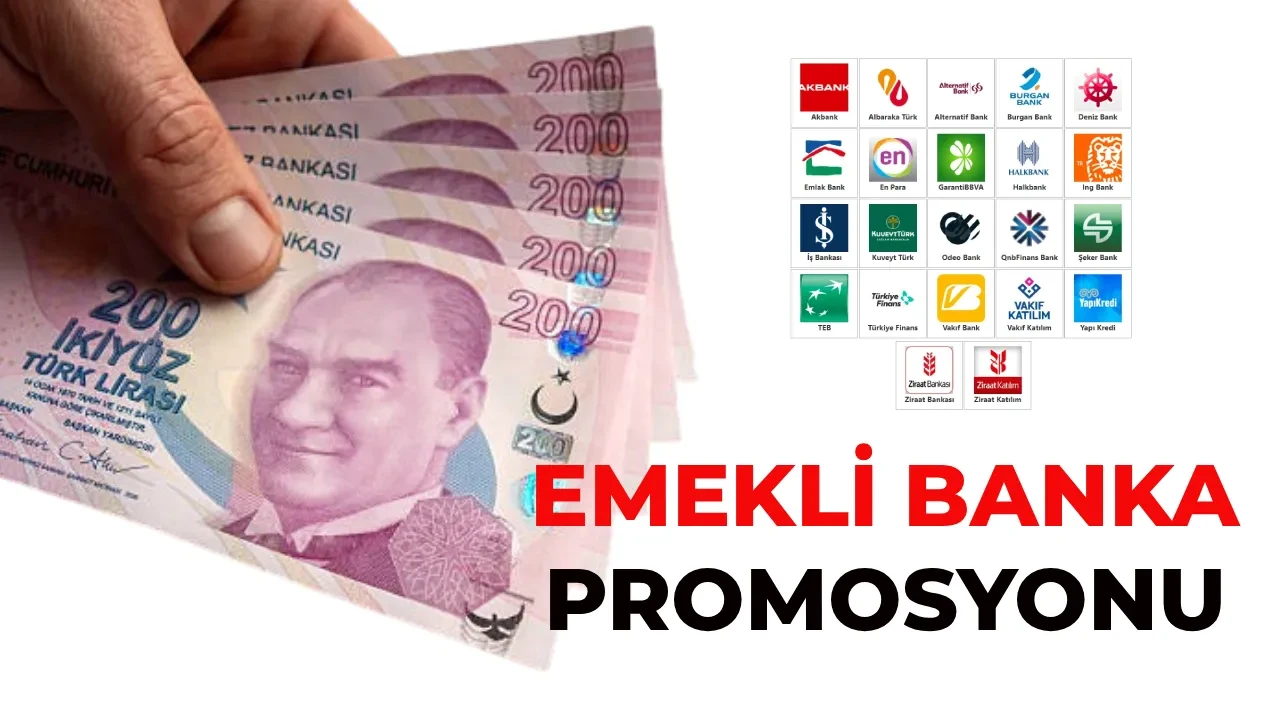 Emekli banka promosyonları 2026 tavan yapacak!  En yüksek promosyon veren bankalar hangileri? Hangi banka ne kadar promosyon veriyor?