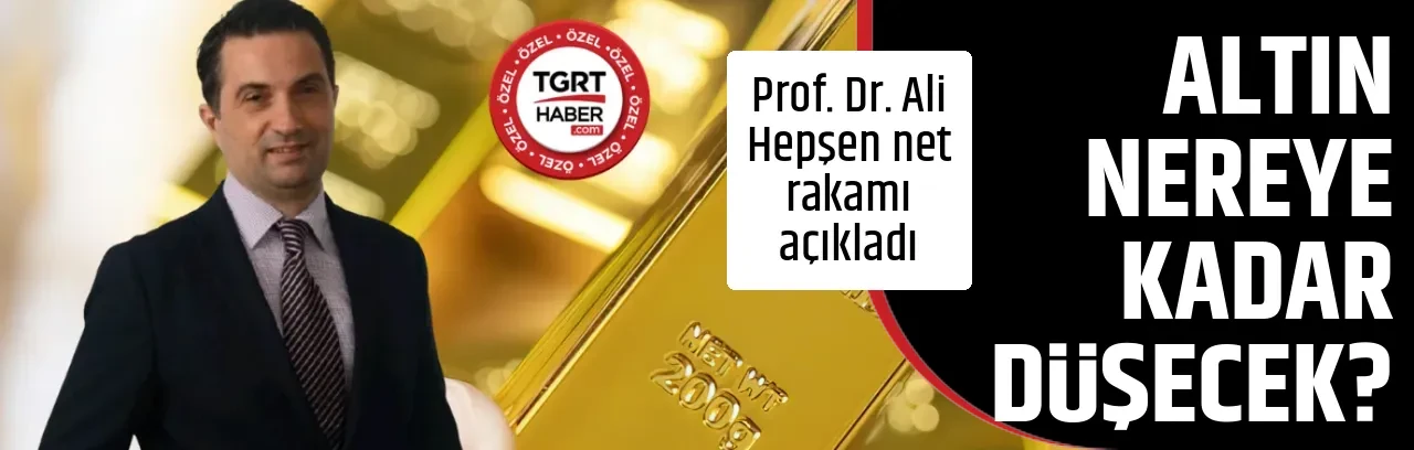 Altın nereye kadar düşecek? Prof. Dr. Ali Hepşen ölümcül kesişmeyi açıkladı ve net rakam verdi