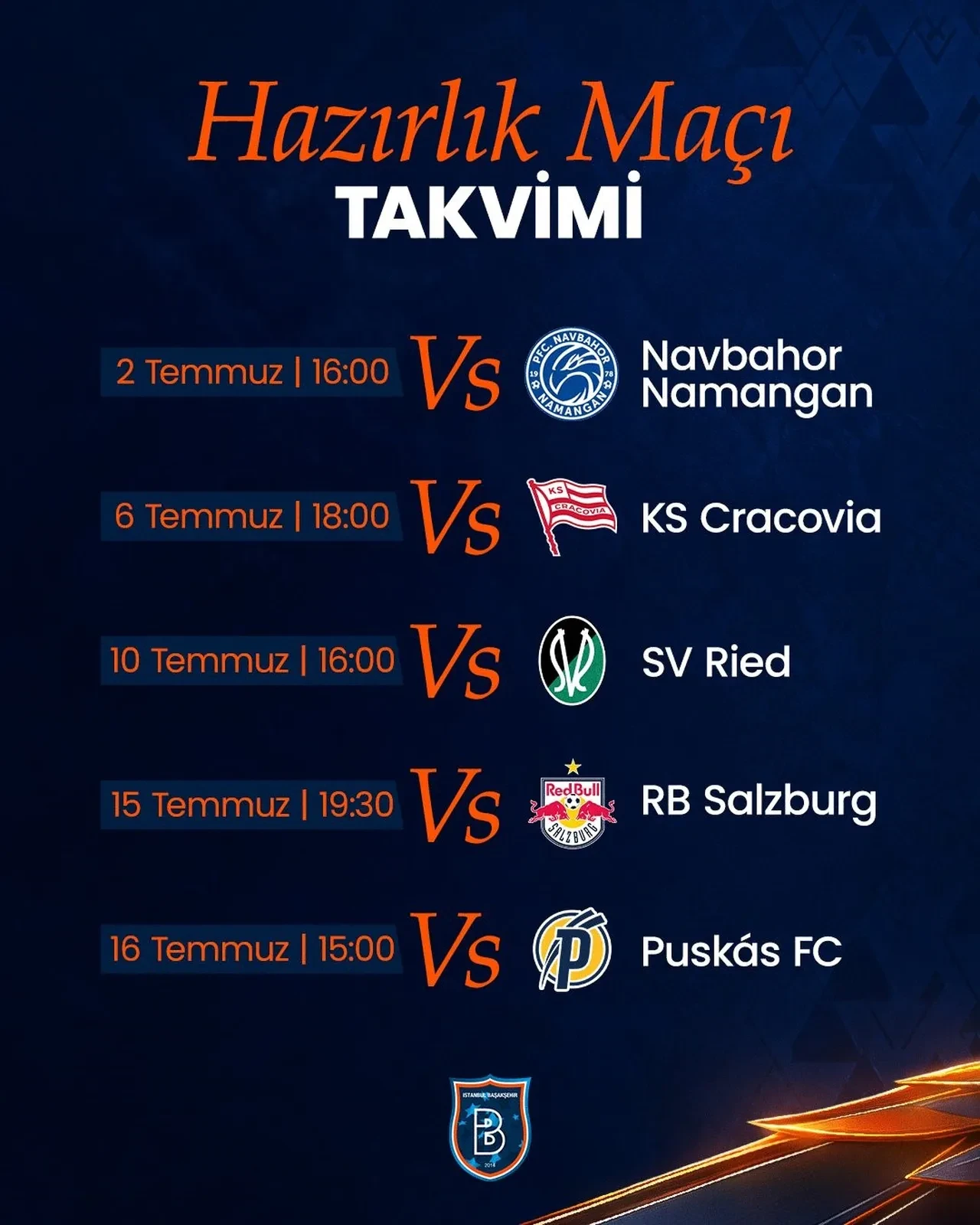Başakşehir'in hazırlık maçları belli oldu! İstanbul temsilcisi 5 takımla karşılaşacak