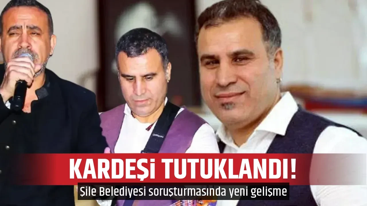 KARDEŞİ TUTUKLANDI!