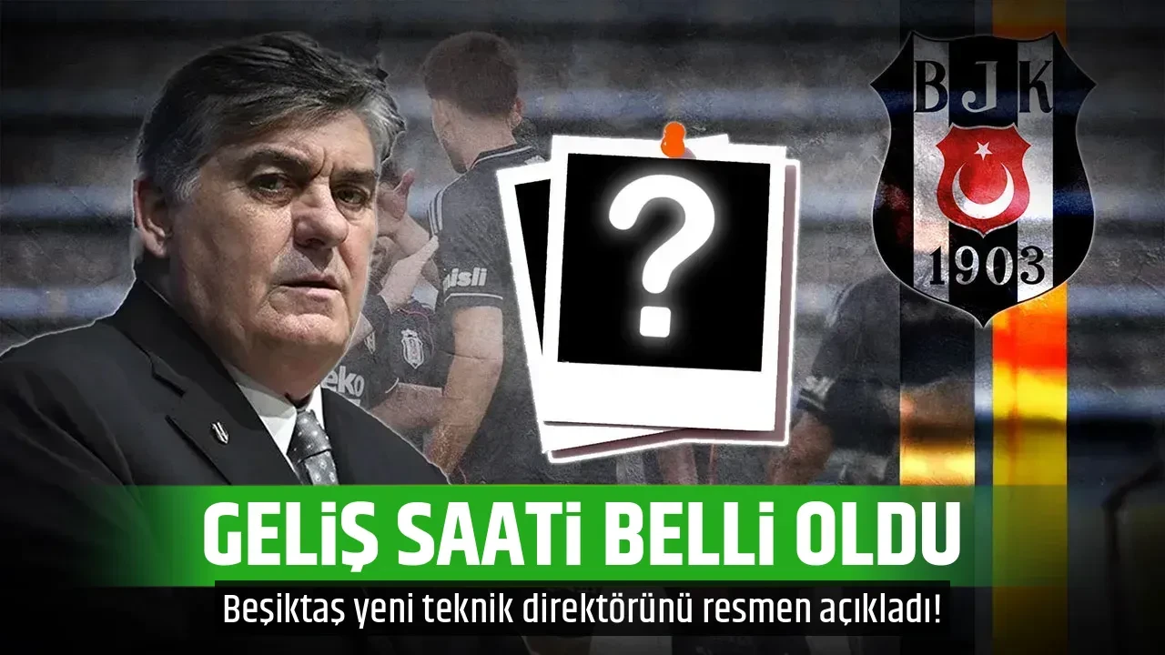 GELİŞ SAATİ BELLİ OLDU