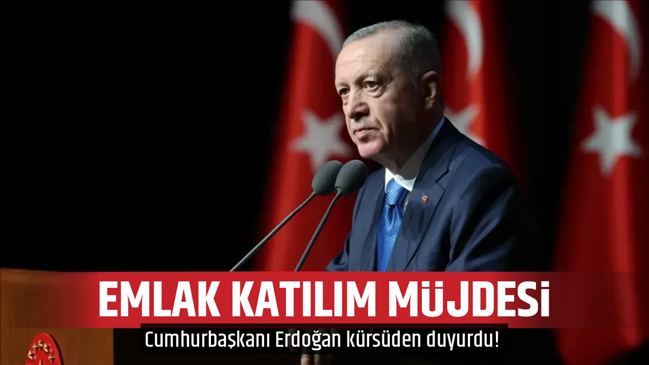 EMLAK KATILIM MÜJDESİ