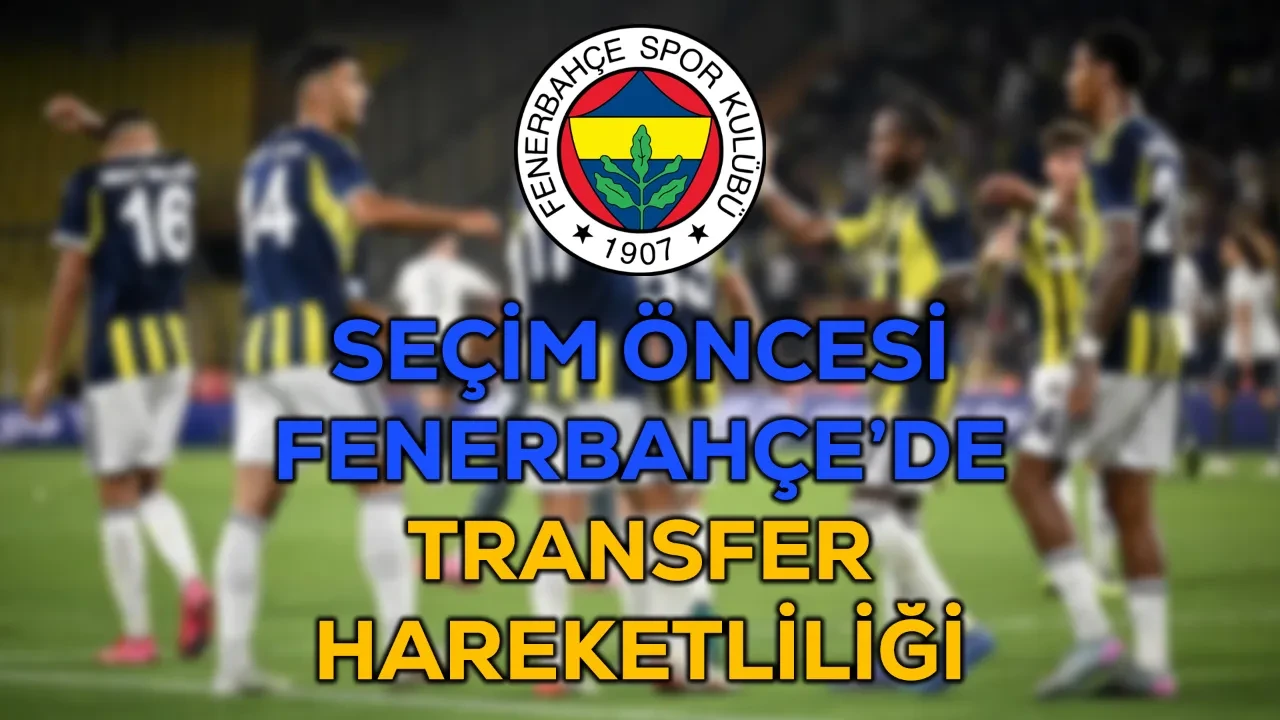 Fenerbahçe Transfer Haberleri: Son Dakika Aziz Yıldırım ve Hakan Safi transfer söylentileri