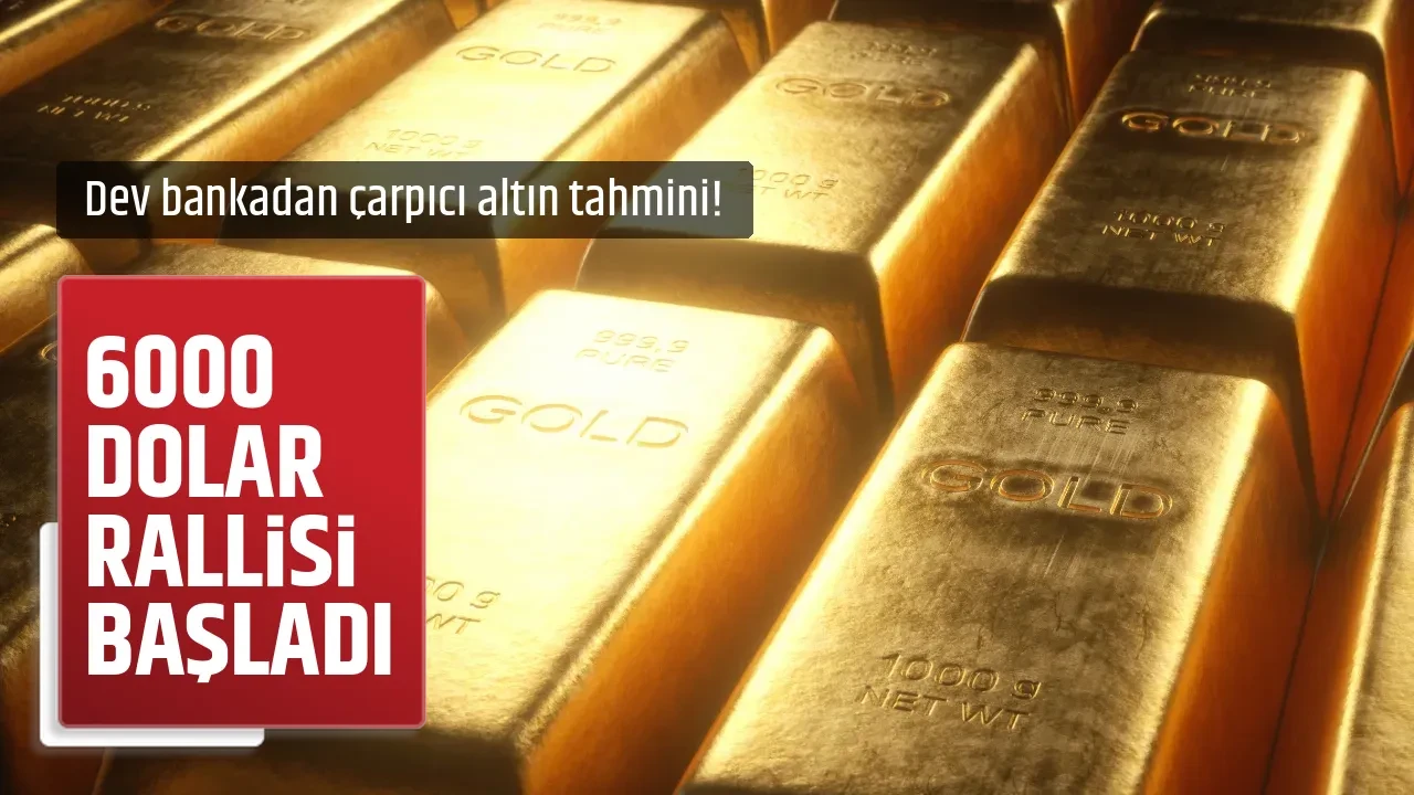 6000 DOLAR RALLİSİ BAŞLADI