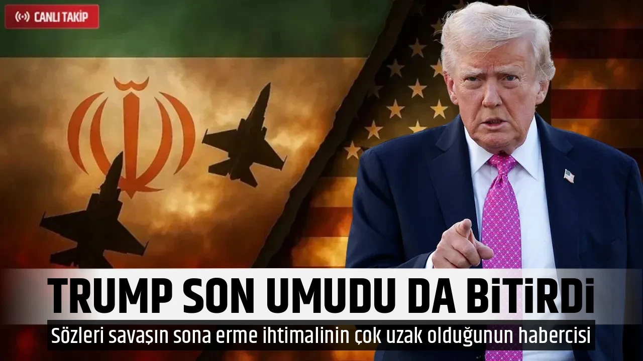 TRUMP SON UMUDU DA BİTİRDİ