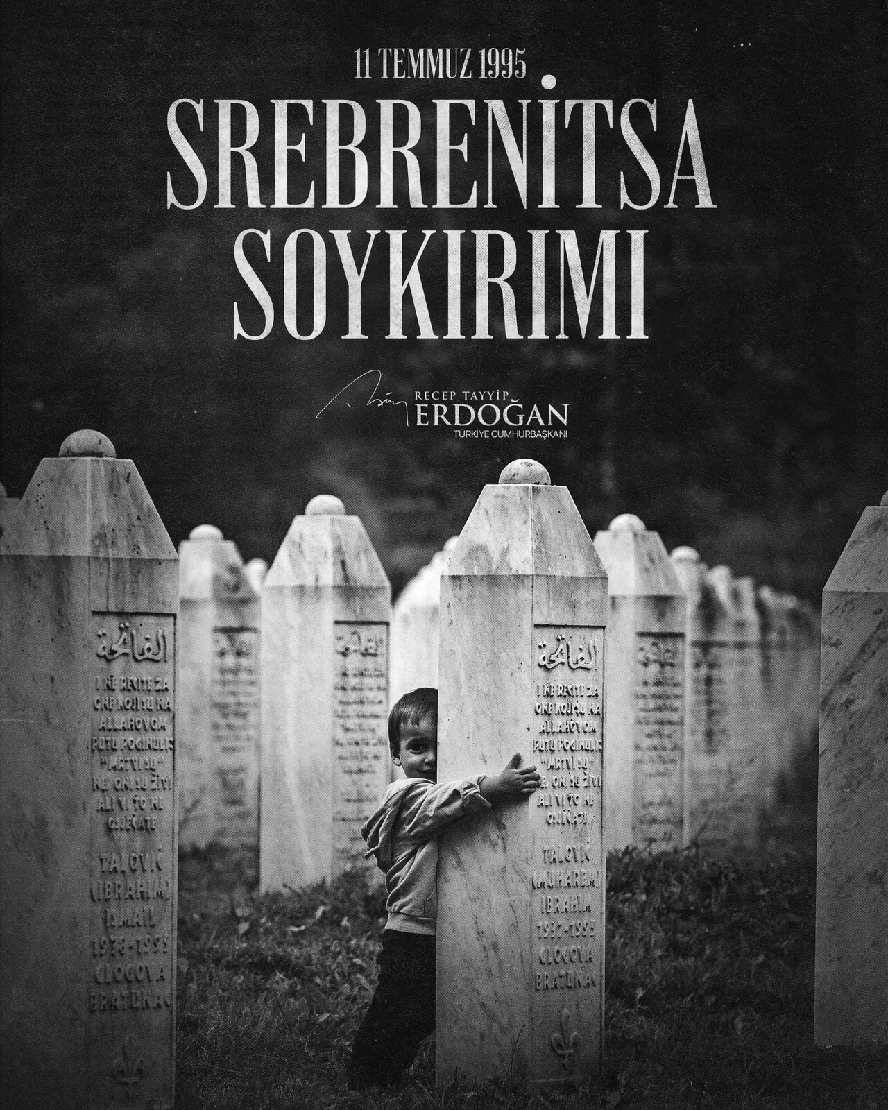 Cumhurbaşkanı Erdoğan'dan Srebrenitsa Soykırımı mesajı