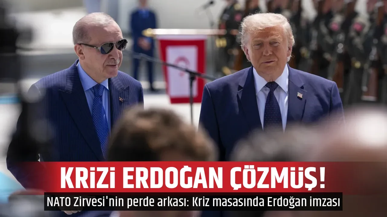 KRİZİ ERDOĞAN ÇÖZMÜŞ! 