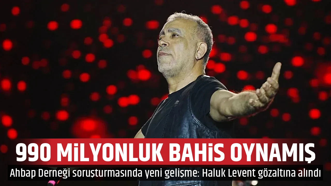 990 MİLYONLUK BAHİS OYNAMIŞ