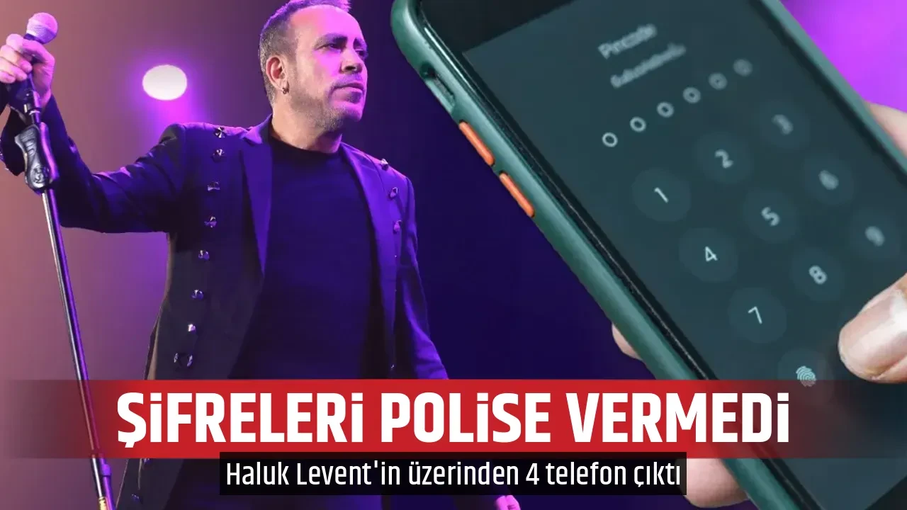 ŞİFRELERİ POLİSE VERMEDİ