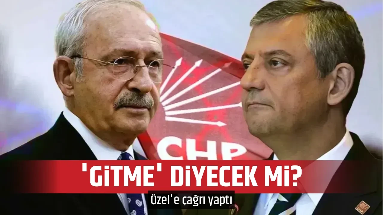 'GİTME' DİYECEK Mİ?