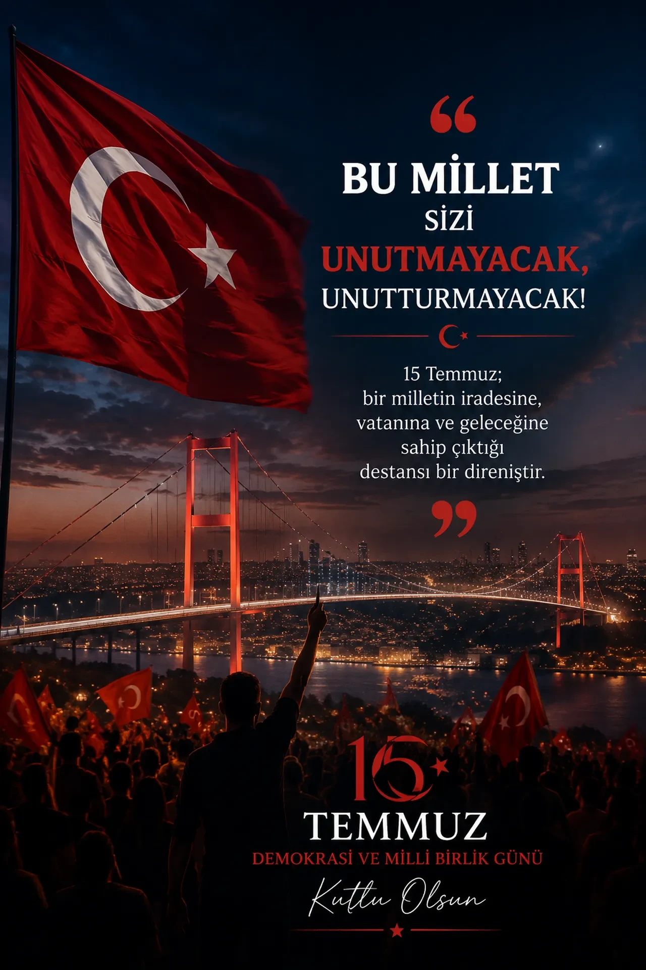 15 Temmuz mesajları 2026 (birlik, beraberlik, demokrasi temalı) En anlamlı ve en güzel 15 Temmuz sözler