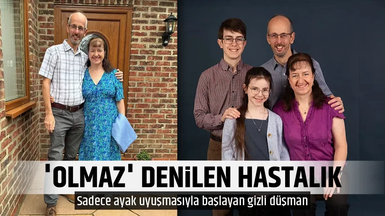 'OLMAZ' DENİLEN HASTALIK