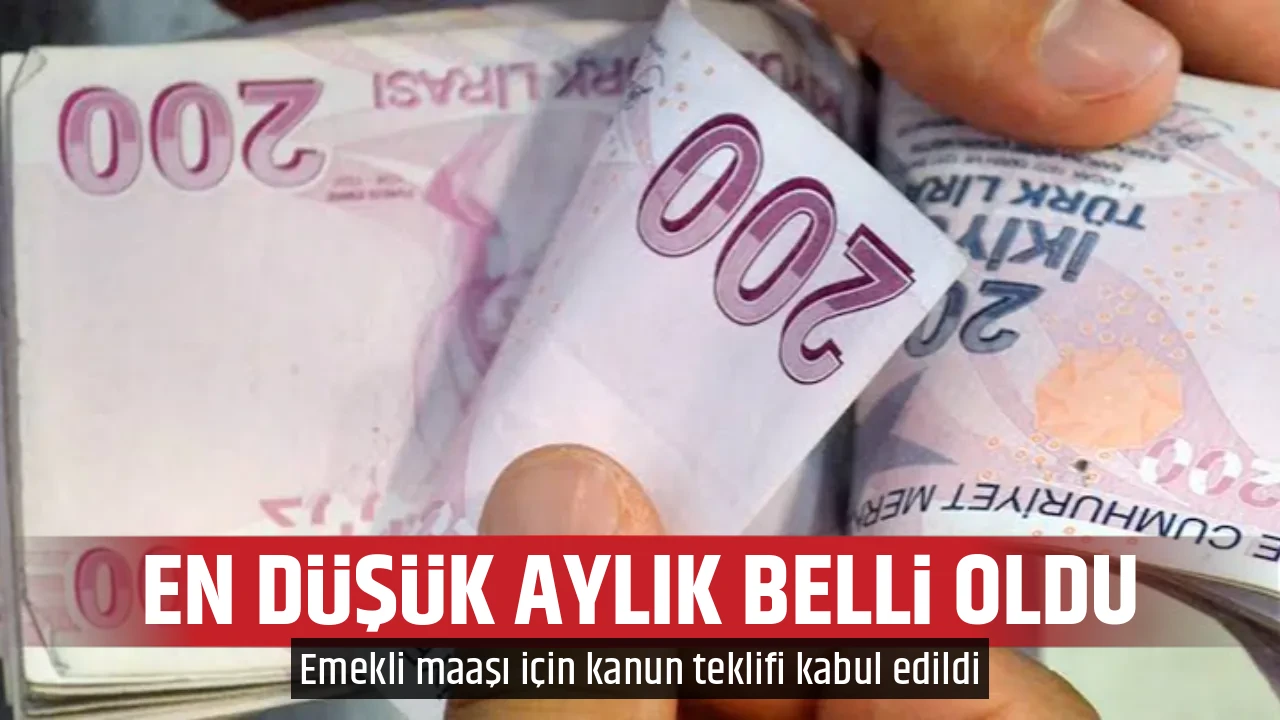 EN DÜŞÜK AYLIK BELLİ OLDU