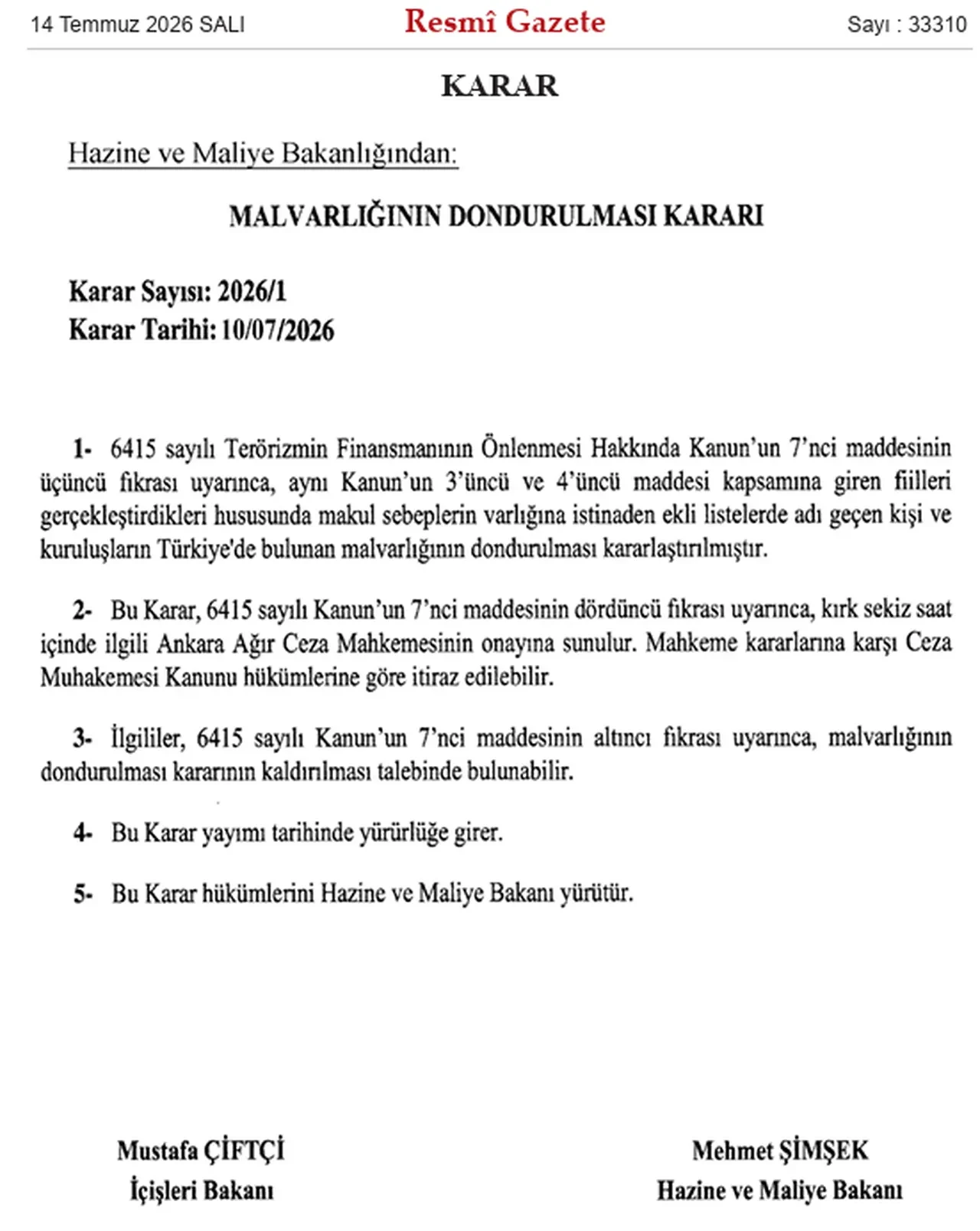 FETÖ ve DHKP/C bağlantılı kişi ve kuruluşların mal varlıkları donduruldu